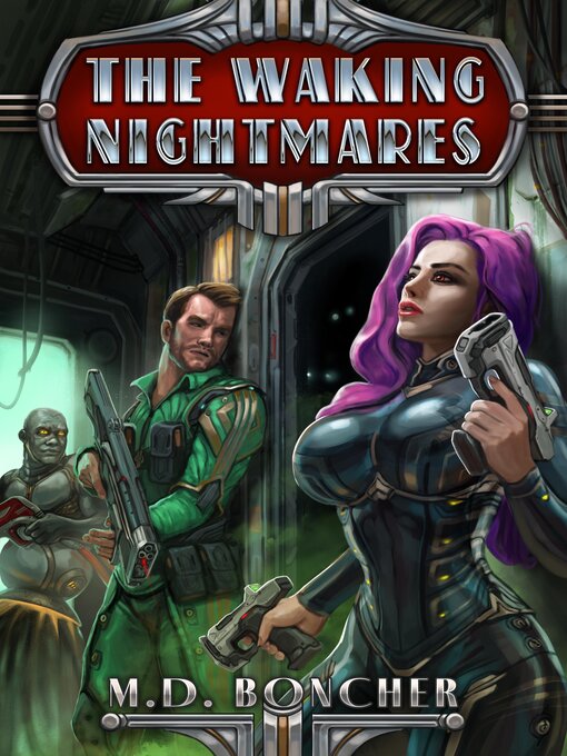 Title details for The Waking Nightmares by M. D. Boncher - Available